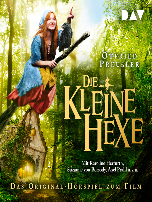 Title details for Die kleine Hexe (Das Original-Hörspiel zum Film) by Otfried Preussler - Available